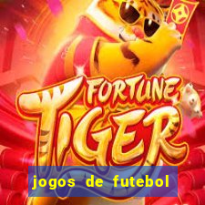 jogos de futebol com dinheiro infinito